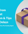 Shipping from China: Cost Breakdown & Tips to Avoid Delays
