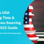 China to USA Shipping Time & Cost: Yiwu Sourcing Agent 2025 Guide